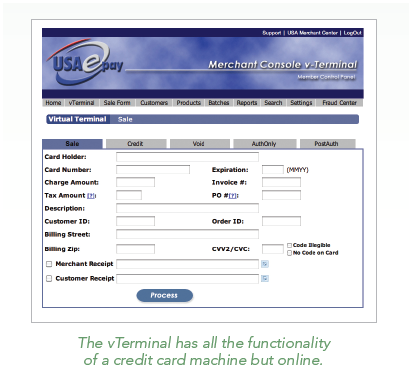 USA ePAY The vTerminal has all the functionality of a credit card machine but online.